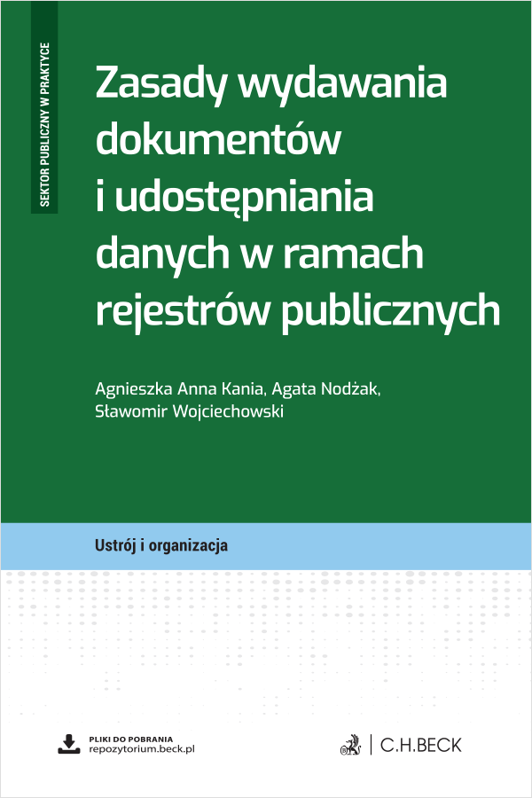 Zasady wydawania dokumentów i udostępniania danych w ramach rejestrów publicznych + wzory do pobrania