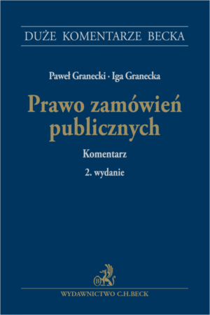 Prawo zamówień publicznych. Komentarz + wzory do pobrania