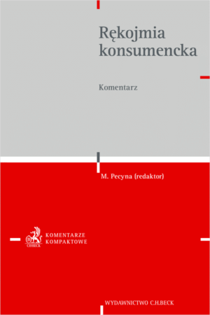 Rękojmia konsumencka. Komentarz