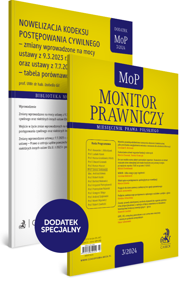 Monitor Prawniczy Nr 3/2024 + Dodatek specjalny: Nowelizacja KPC – zmiany wprowadzone ustawą z 9.3.2023 r. oraz innymi ustawami – tabela porównawcza z komentarzem