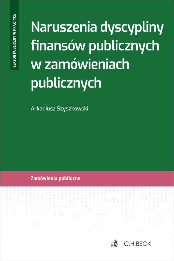 Naruszenia dyscypliny finansów publicznych w zamówieniach publicznych