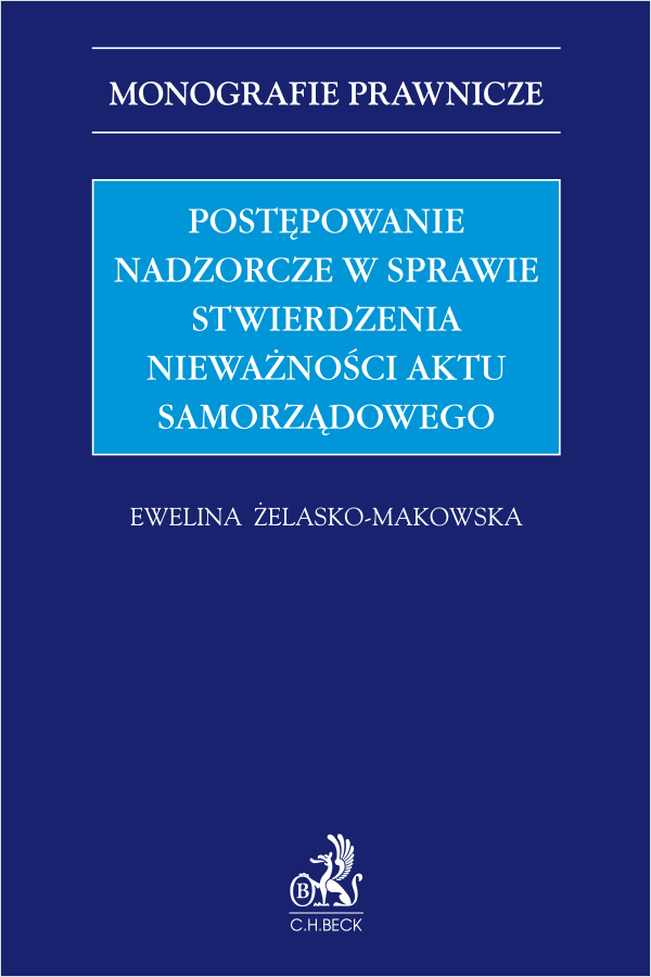 Postępowanie nadzorcze w sprawie stwierdzenia nieważności aktu samorządowego