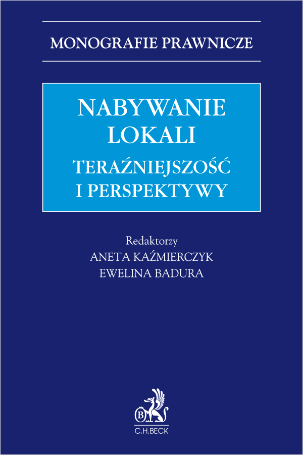 Nabywanie lokali. Teraźniejszość i perspektywy
