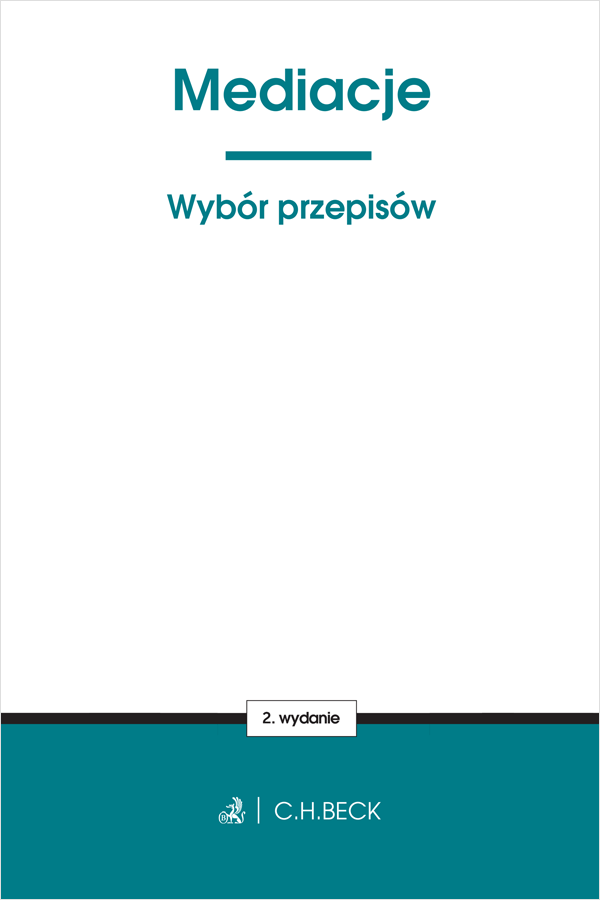 Mediacje. Wybór przepisów