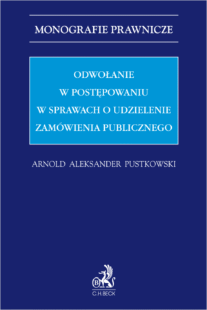 Odwołanie w postępowaniu w sprawach o udzielenie zamówienia publicznego