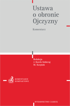 Ustawa o obronie Ojczyzny. Komentarz