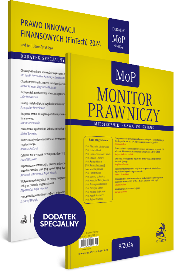 Monitor Prawniczy Nr 9/2024 + Dodatek specjalny: Prawo innowacji finansowych (FinTech) 2024