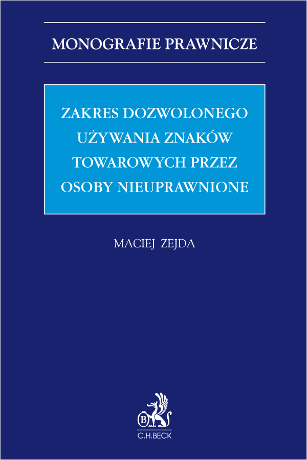 Zakres dozwolonego używania znaków towarowych przez osoby nieuprawnione