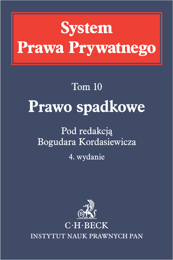 Prawo spadkowe. System Prawa Prywatnego. Tom 10