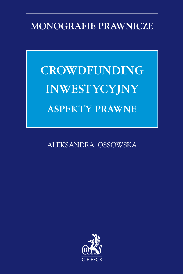 Crowdfunding inwestycyjny. Aspekty prawne