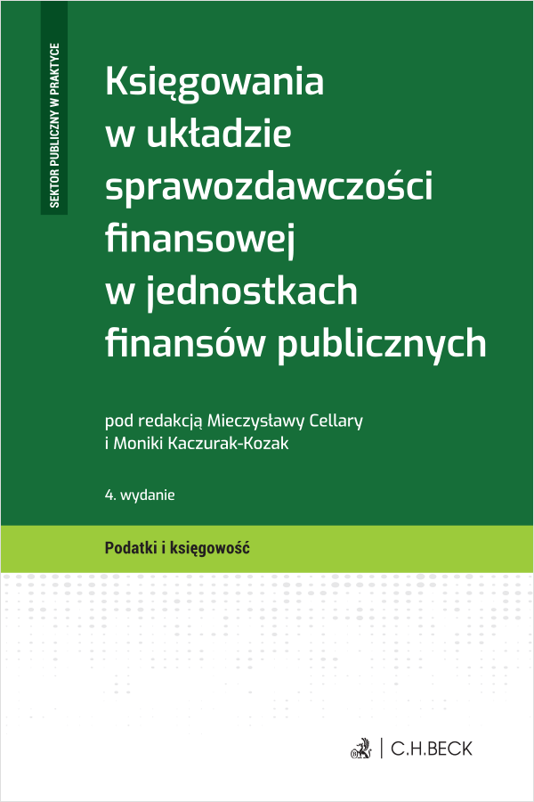 Księgowania w układzie sprawozdawczości finansowej w jednostkach finansów publicznych