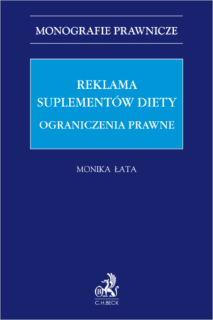 Reklama suplementów diety. Ograniczenia prawne