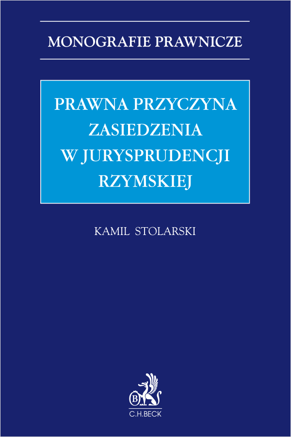 Prawna przyczyna zasiedzenia w jurysprudencji rzymskiej