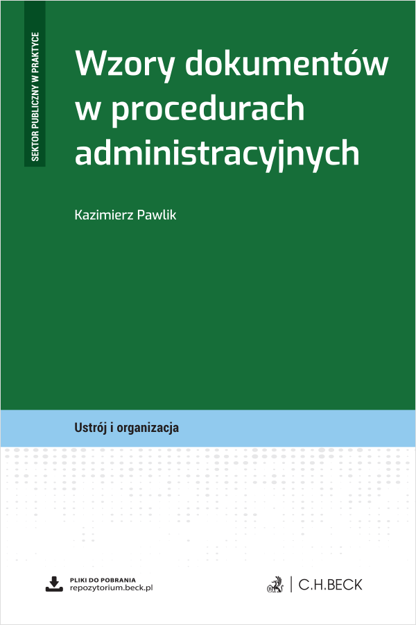 Wzory dokumentów w procedurach administracyjnych + wzory do pobrania