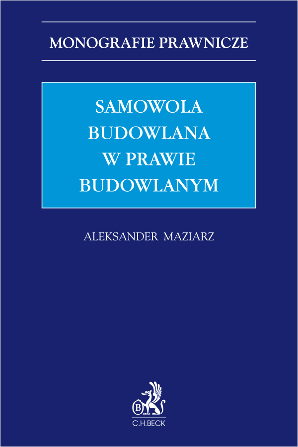 Samowola budowlana w prawie budowlanym