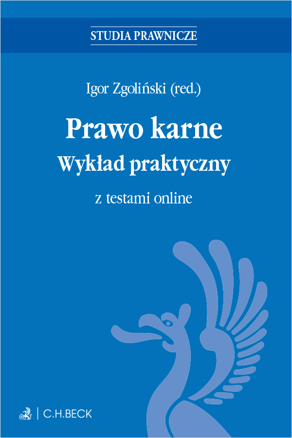 Prawo karne. Wykład praktyczny z testami online