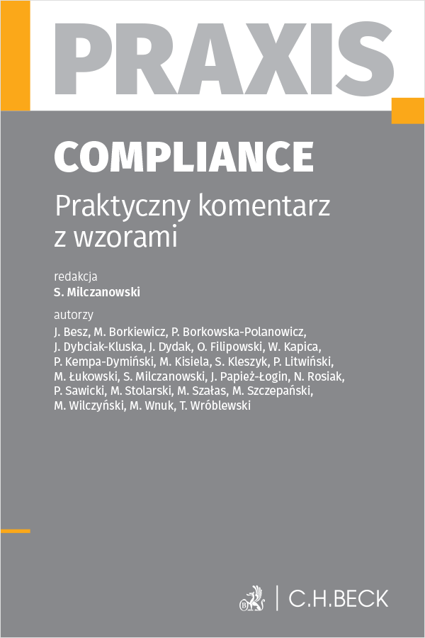 Compliance. Praktyczny komentarz z wzorami. Praxis