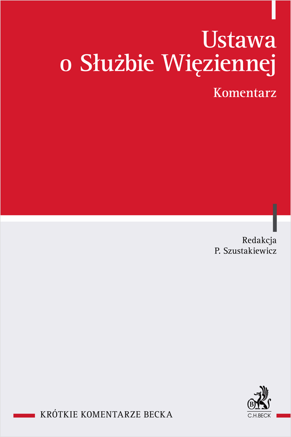 Ustawa o Służbie Więziennej. Komentarz