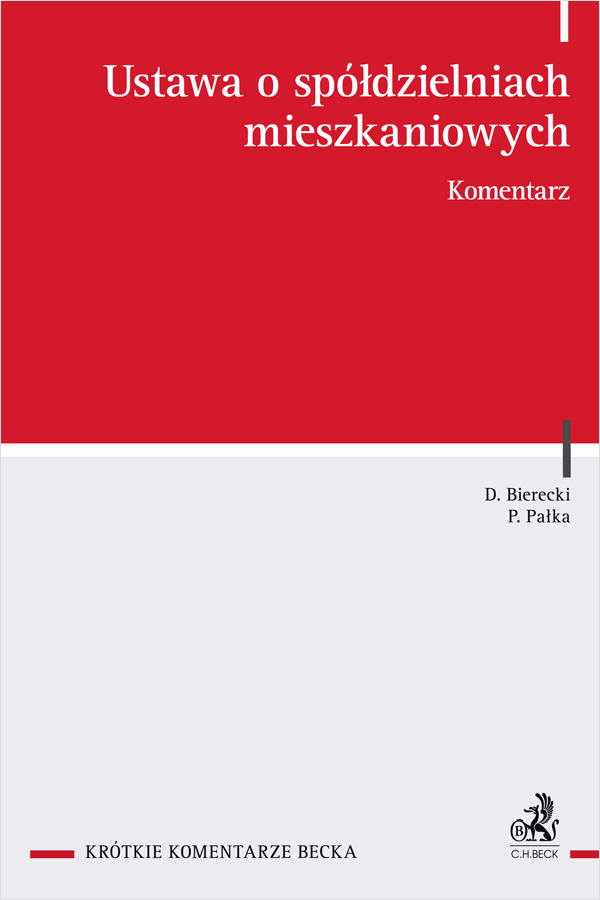 Ustawa o spółdzielniach mieszkaniowych. Komentarz
