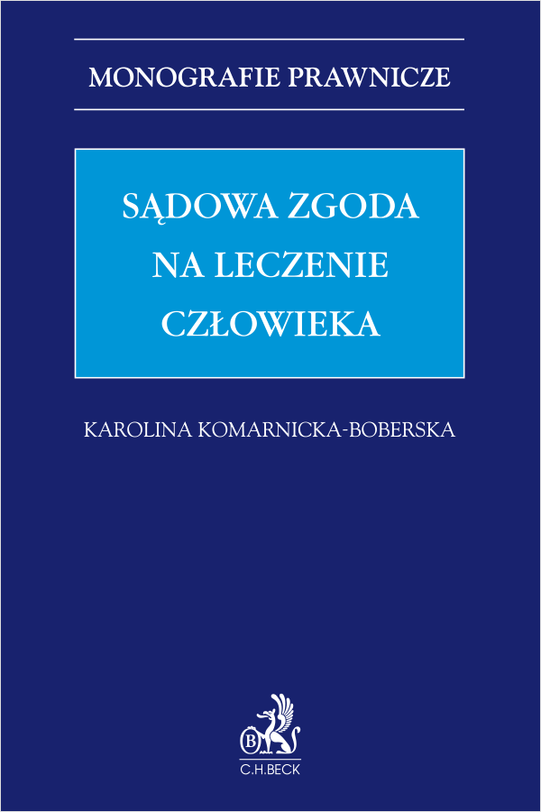 Sądowa zgoda na leczenie człowieka