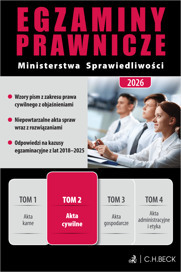 Egzaminy Prawnicze Ministerstwa Sprawiedliwości 2026. Tom 2. Akta cywilne