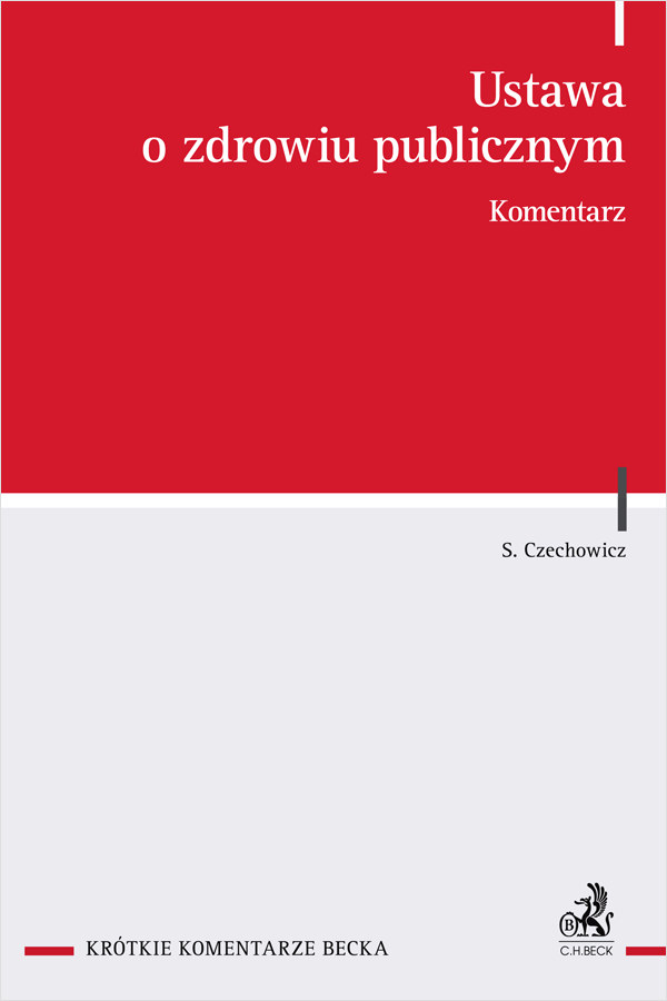 Ustawa o zdrowiu publicznym. Komentarz