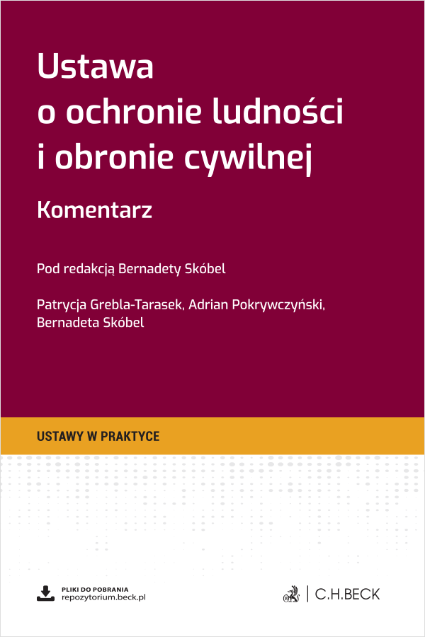 Ustawa o ochronie ludności i obronie cywilnej. Komentarz + wzory do pobrania