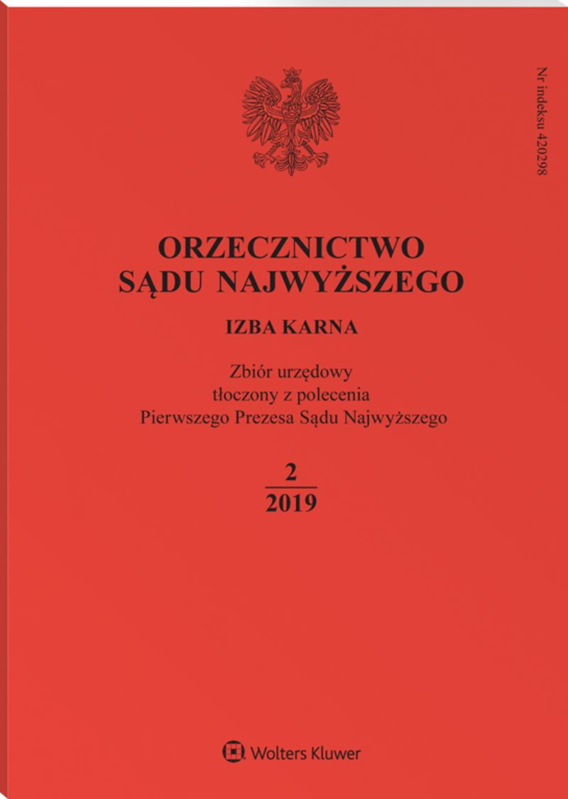 Orzecznictwo Sądu Najwyższego. Izba Karna - Nr 2/2019