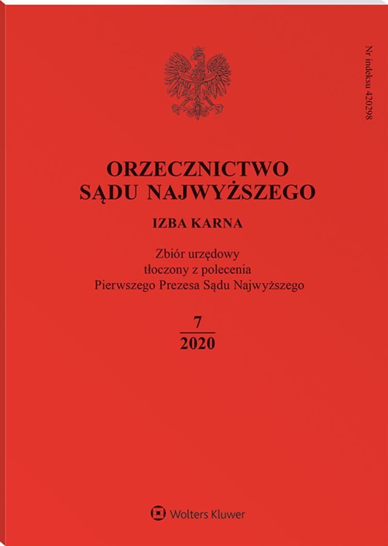 Orzecznictwo Sądu Najwyższego. Izba Karna - Nr 7/2020