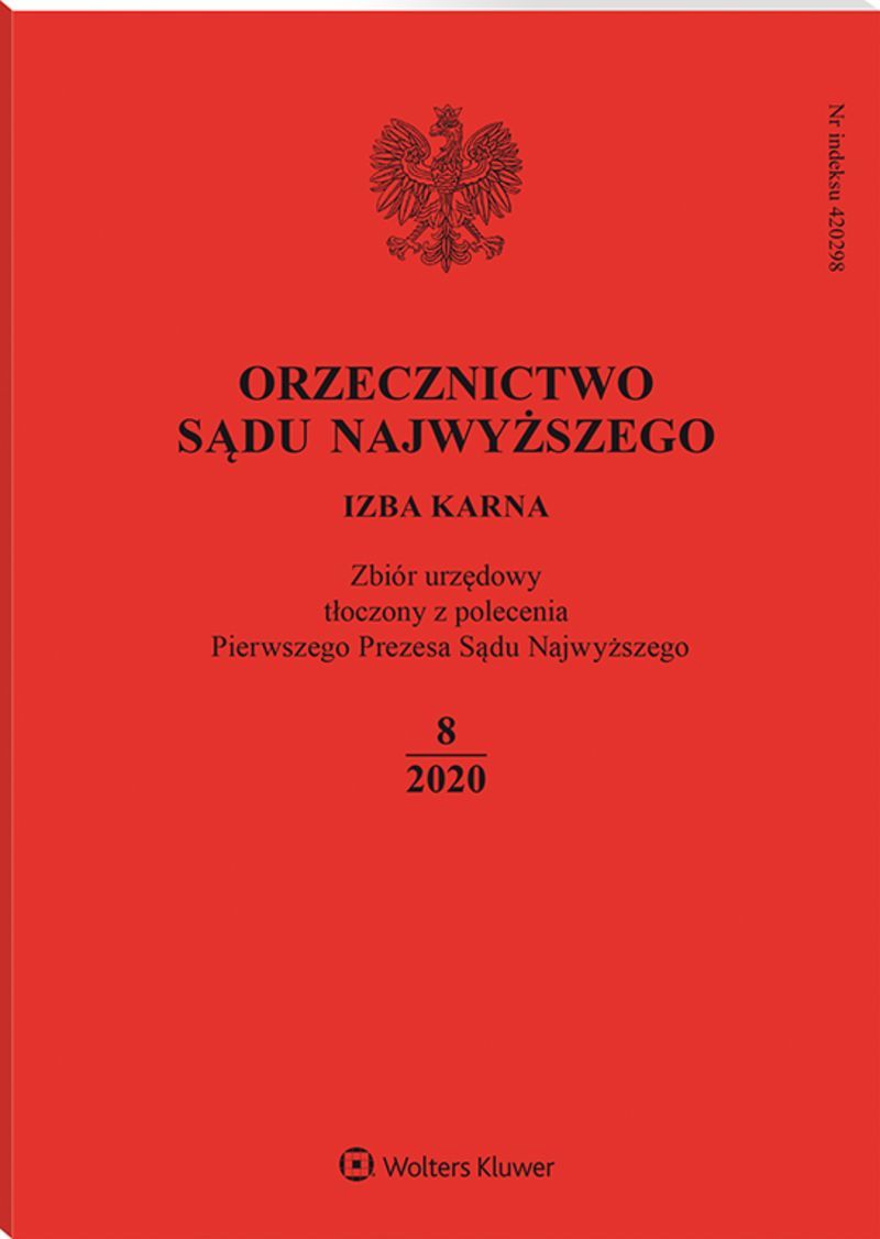Orzecznictwo Sądu Najwyższego. Izba Karna - Nr 8/2020