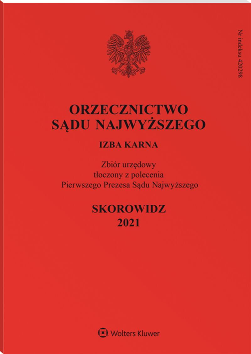 Orzecznictwo Sądu Najwyższego. Izba Karna - Nr 13/2021