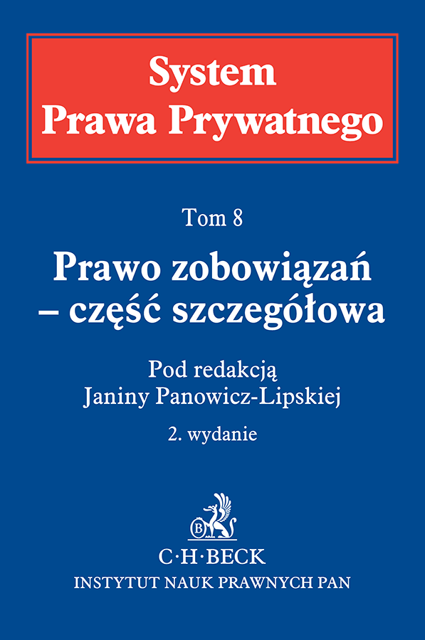 Prawo zobowiązań – część szczegółowa. System Prawa Prywatnego. Tom 8