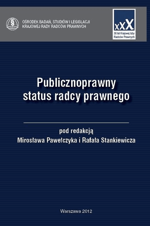 Publicznoprawny status radcy prawnego