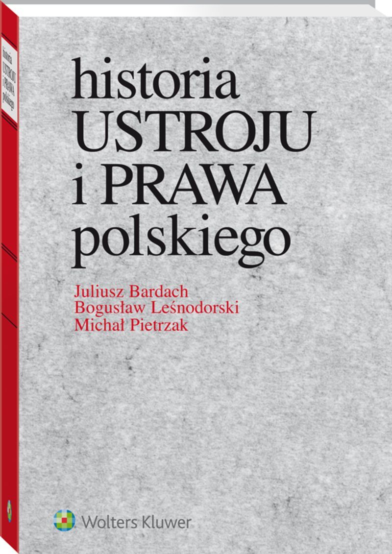 Historia ustroju i prawa polskiego