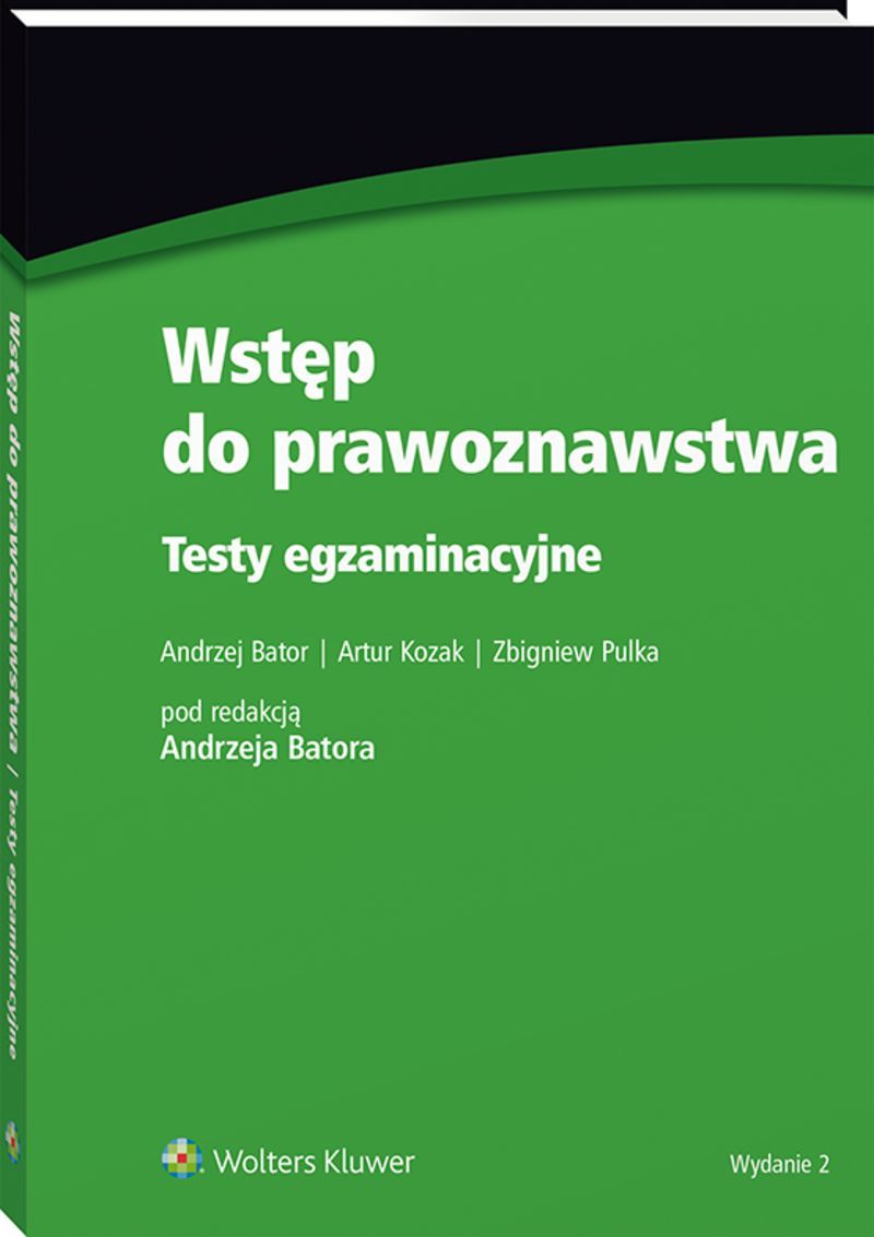 Wstęp do prawoznawstwa. Testy egzaminacyjne