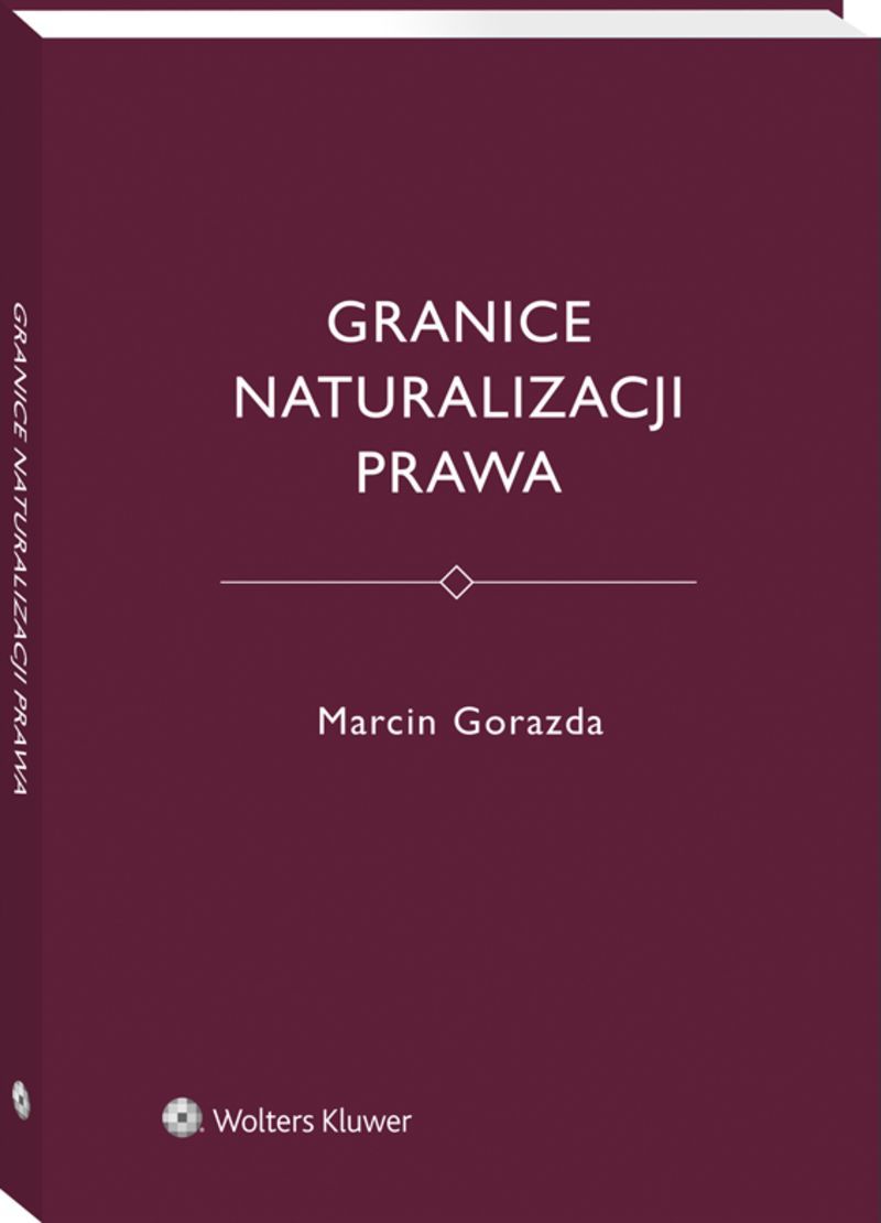 Granice naturalizacji prawa