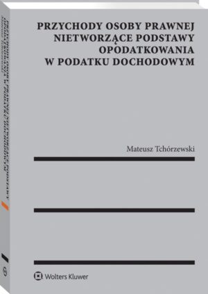 Przychody osoby prawnej nietworzące podstawy opodatkowania w podatku dochodowym