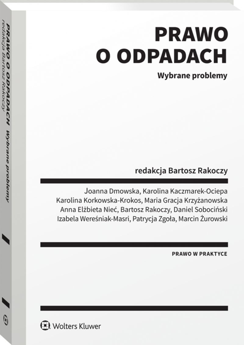 Prawo o odpadach. Wybrane problemy