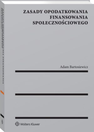 Zasady opodatkowania finansowania społecznościowego