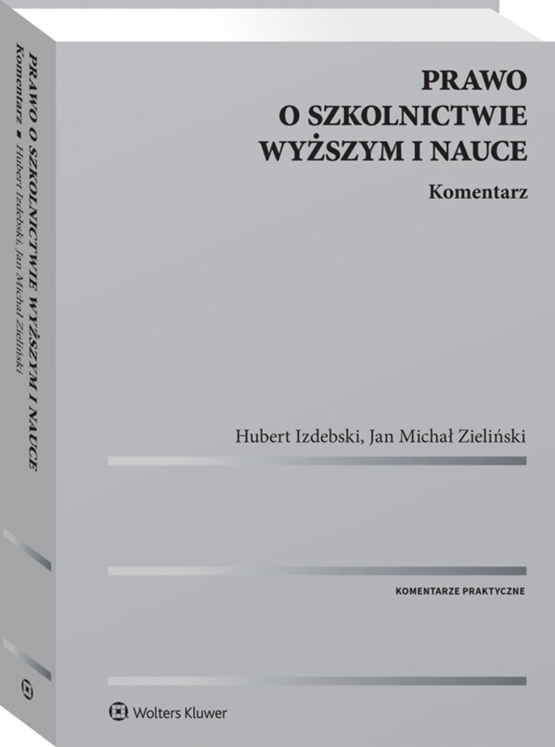 Prawo o szkolnictwie wyższym i nauce. Komentarz