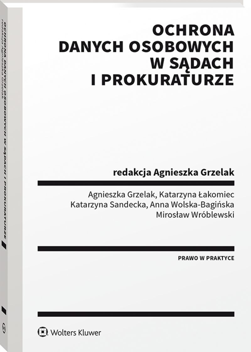 Ochrona danych osobowych w sądach i prokuraturze