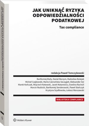 Jak uniknąć ryzyka odpowiedzialności podatkowej