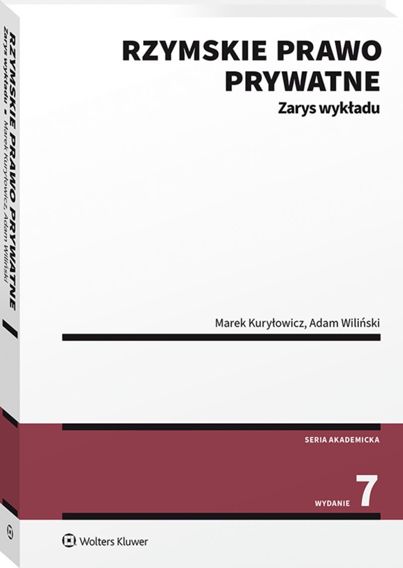 Rzymskie prawo prywatne. Zarys wykładu