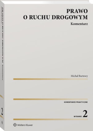 Prawo o ruchu drogowym. Komentarz