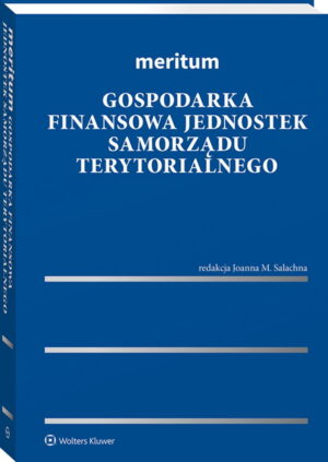 Meritum. Gospodarka finansowa jednostek samorządu terytorialnego