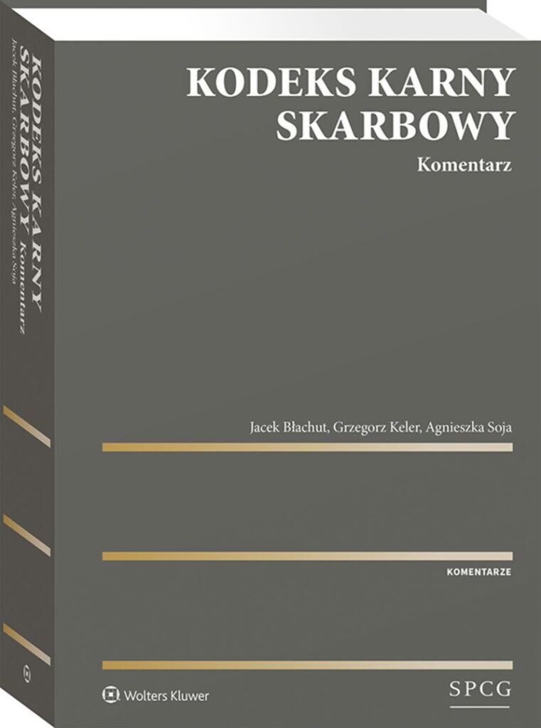 Kodeks Karny Skarbowy. Komentarz