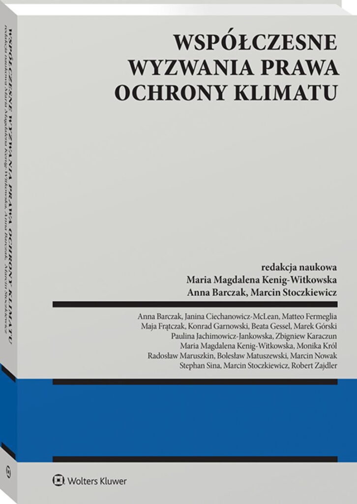 Współczesne wyzwania prawa ochrony klimatu