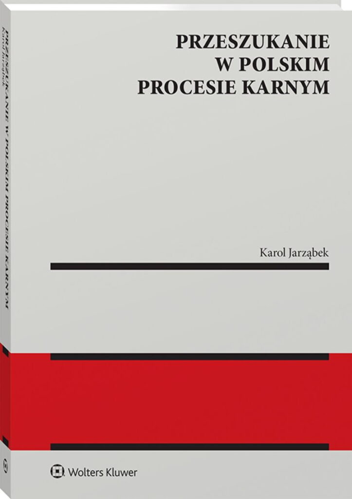 Przeszukanie w polskim procesie karnym