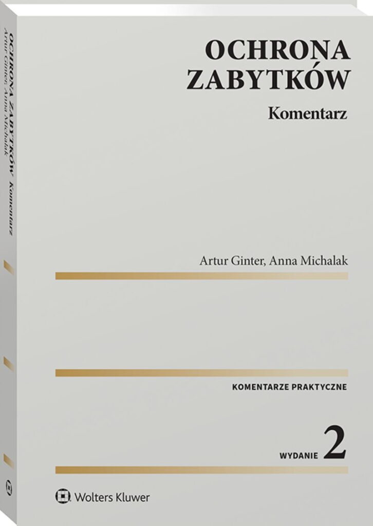 Ochrona zabytków. Komentarz