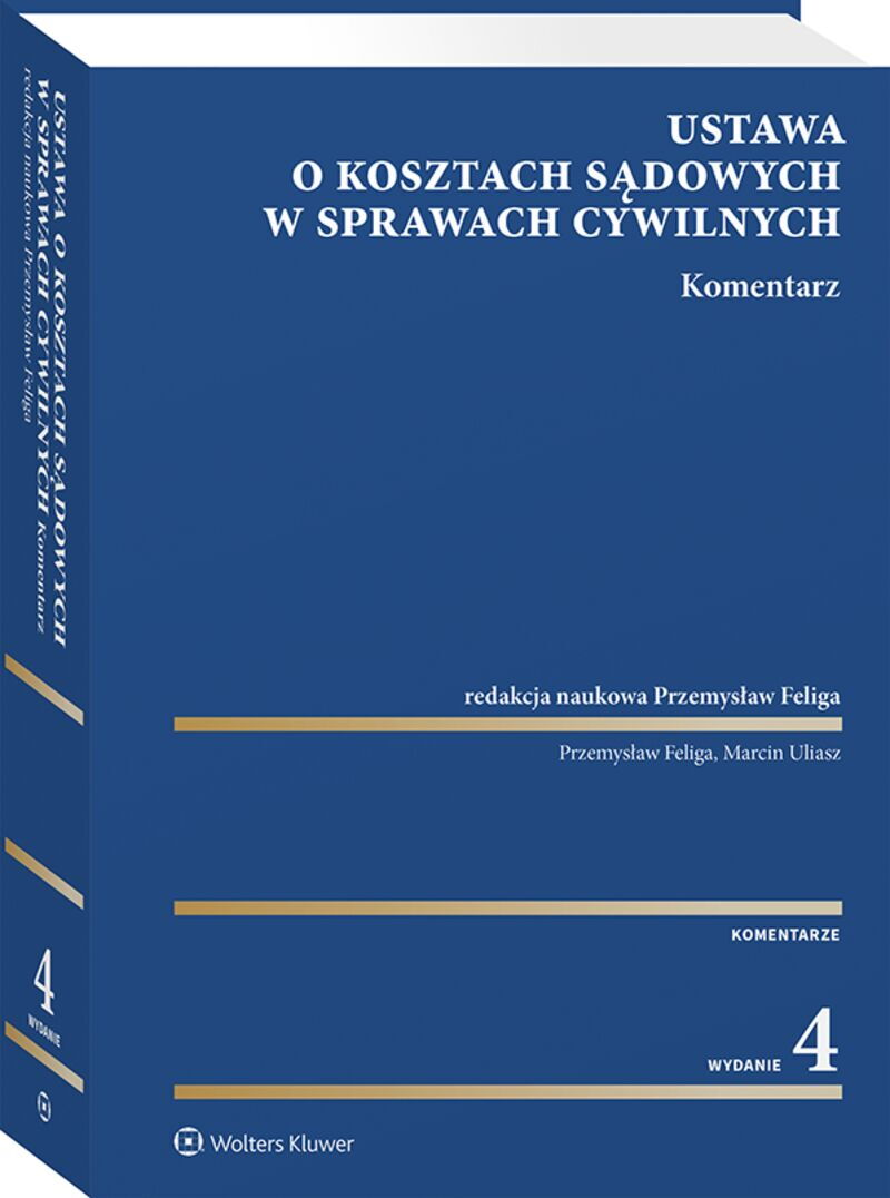 Ustawa o kosztach sądowych w sprawach cywilnych. Komentarz